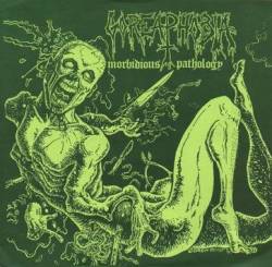 Goreaphobia : Morbidious Pathology